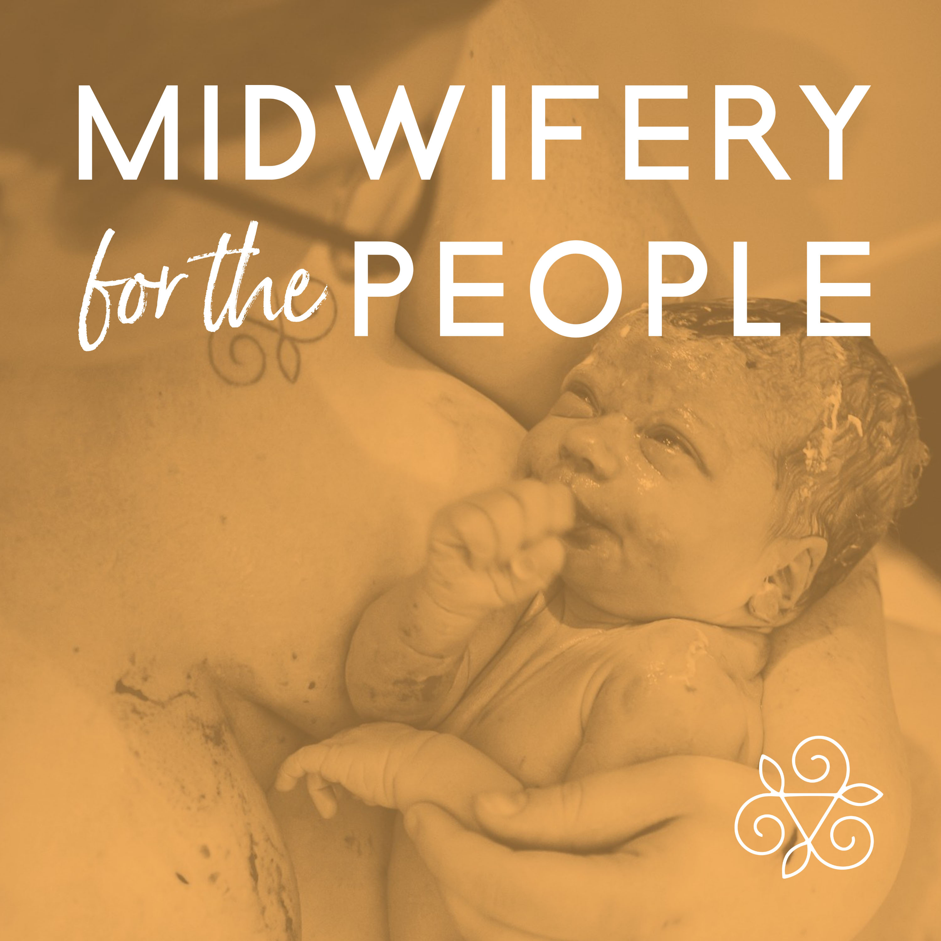 Midwifery for the People